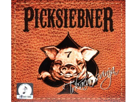 PICKSIEBNER - Trkaća svinja