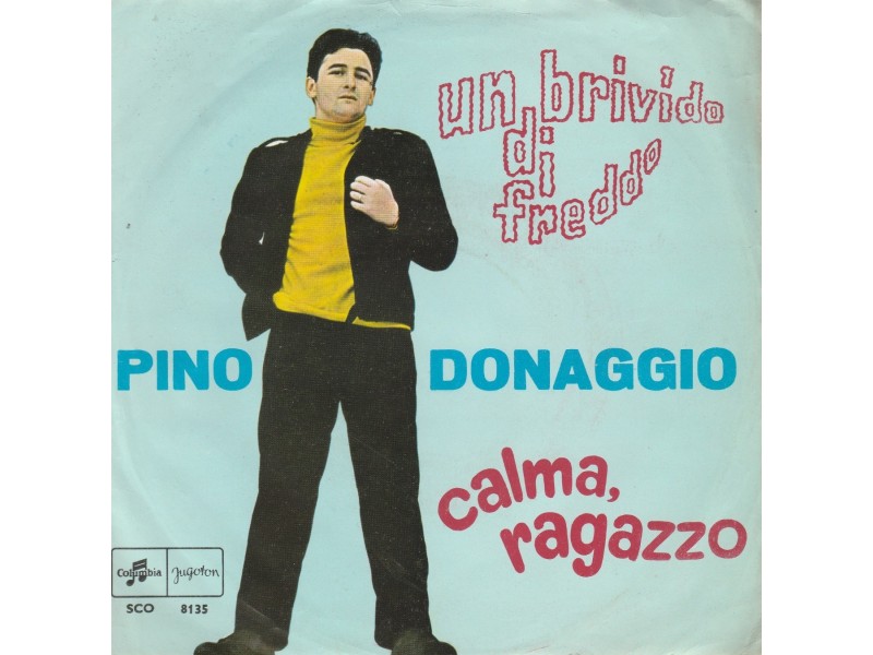 PINO DONAGGIO - Un brivido di Freddo