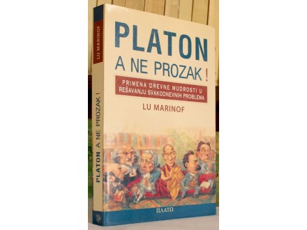 PLATON A NE PROZAK ,Lu Marinof-OCENA:(5)