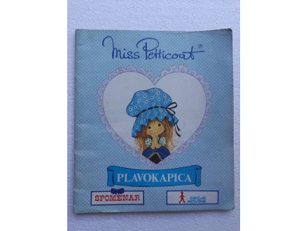 PLAVOKAPICA-MISS PETTICOAT-SPOMENAR-ALBUM