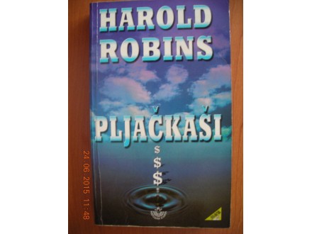 PLJAĆKAŠI - HAROLD ROBINS