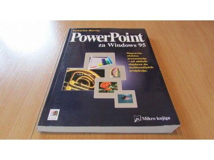 POWER POINT za Windows 95 - Katherine Murray