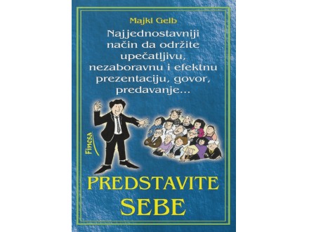 PREDSTAVITE SEBE - Majkl Gelb