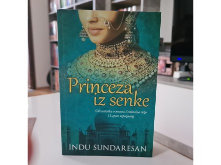 PRINCEZA IZ SENKE - Indu Sundarsen