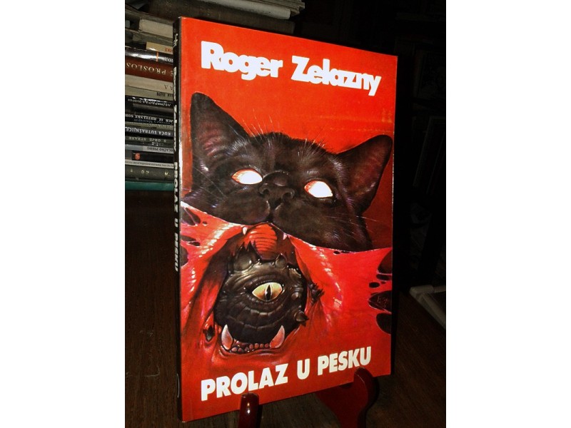 PROLAZ U PESKU - Roger Zelazny