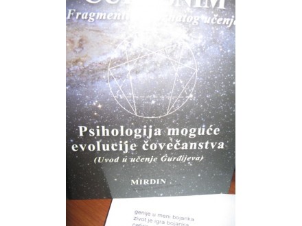 PSIHOLOGIJA MOGUCE EVOLUCIJE COVECANSTVA - P.D.USPENSKI