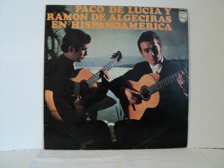 Paco de Lucia y Ramon de Algeciras en hispanoamerica