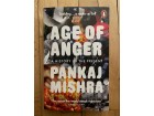 Pankaj Mishra - Age of Anger: A History of the Present