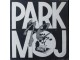 Park je Moj-Detonator/Besan Pas Singl (1992) slika 1