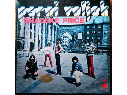 Parni Valjak-Gradske Price LP (1979)