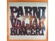 Parni Valjak ‎– Koncert, 2 x LP slika 1