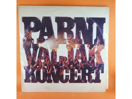 Parni Valjak ‎– Koncert, LP