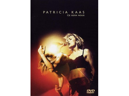 Patricia Kaas ‎– Ce Sera Nous DVD