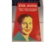 Paul Montgomery: Eva, Evita- Eva Peron slika 1