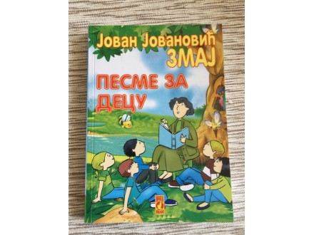 Pesme za decu - Jovan Jovanovic Zmaj, nova knjiga