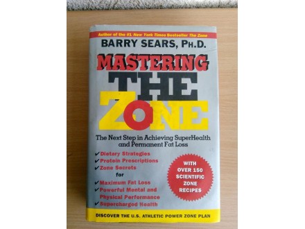 Ph.D. Barry Spears - Mastering the Zone