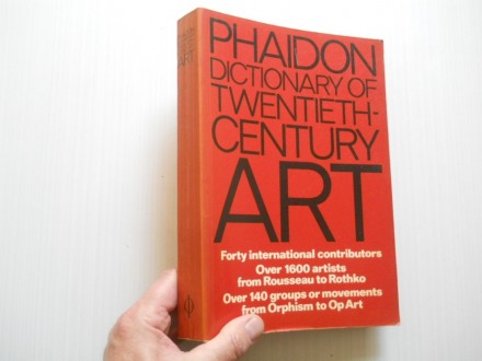 Phaidon Dictionary of Twentieth Century Art