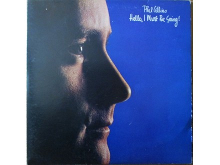Phil Collins-Hello,I Must Be Going LP (1983)