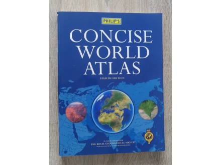 Philip`s Concise World Atlas Philip & Son, George