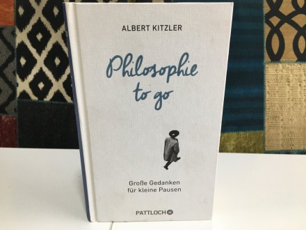 Philosophie to go  Albert Kitzler  NOVO