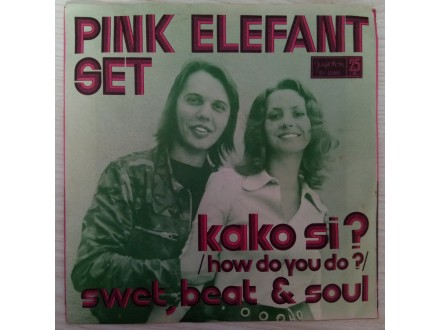 Pink Elefant Set ‎– Kako Si?