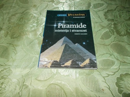 Piramide-misterija i stvarnost - Roberto Giacobbo