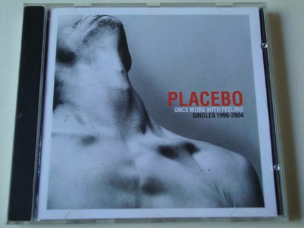 Placebo - Once More With Feeling - Singles 1996-2004