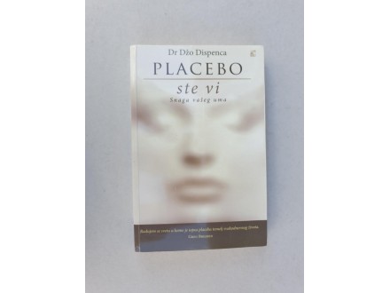 Placebo ste Vi - Dr. Džo Dispenca