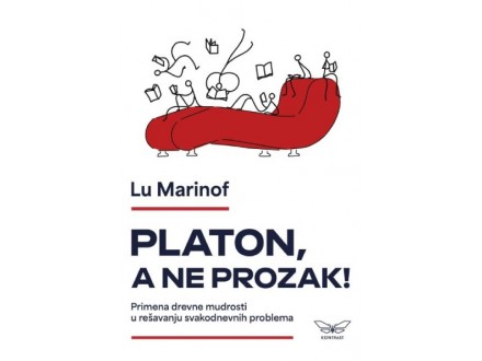 Platon, a ne prozak! - Lu Marinof
