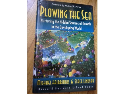 Plowing the Sea, Michael Fairbanks and Stace Lindsay