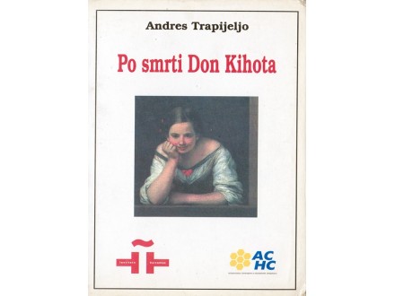 Po smrti Don Kihota - Andres Trapijeljo