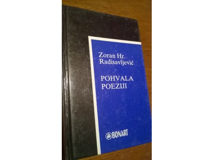 Pohvala poeziji, Zoran Hr. Radisavljević