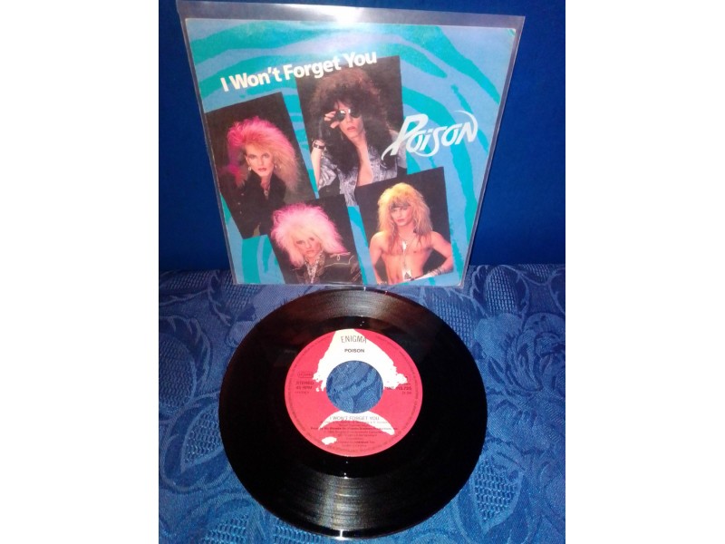 Poison - I Won`t Forget You