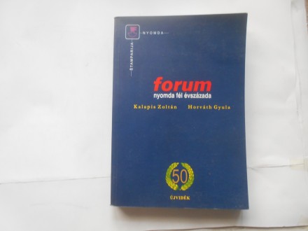 Pola stoleća štamparije Forum 1957.-2007.
