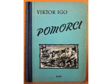 Pomorci, Viktor Igo