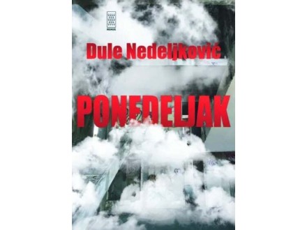Ponedeljak - Dule Nedeljković