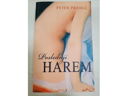 Poslednji harem - Peter Prange