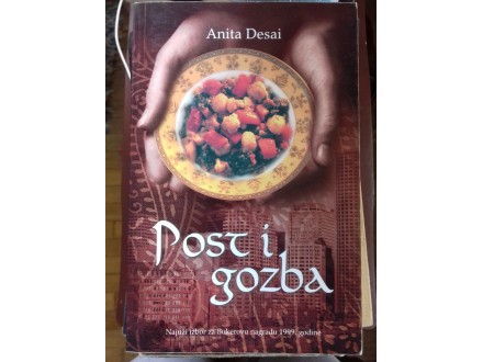 Post i gozba, Anita Desai
