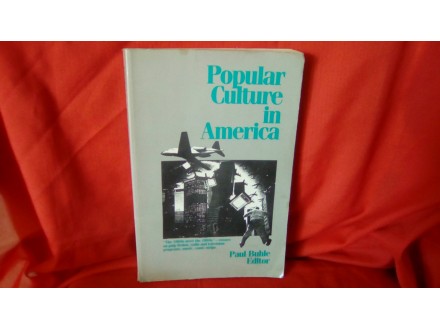 Poular Culture in America Paul Buhle Editor