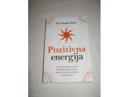 Pozitivna energija - Džudit Orlov