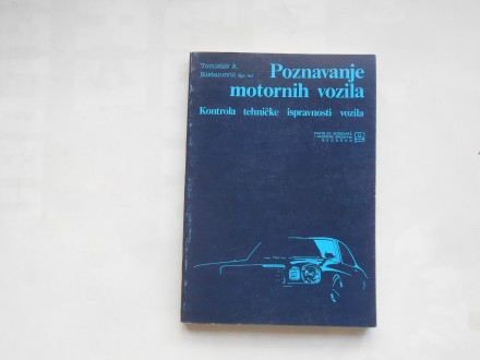 Poznavanje motornih vozila, T.Ristanović, zavod