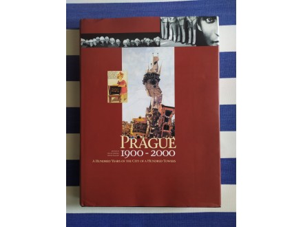 Prague 1900-2000, Prag / monografija na engleskom