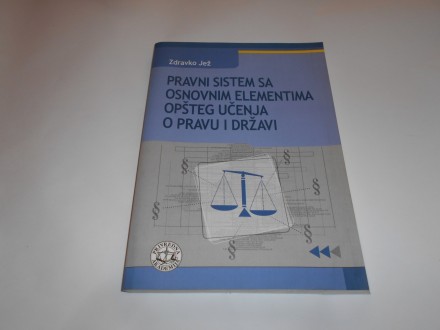 Pravni sistem sa osnovnim el.opšteg uč. o pravu i držav