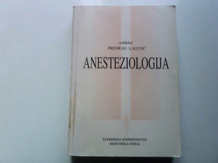 Predrag Lalević - Anesteziologija