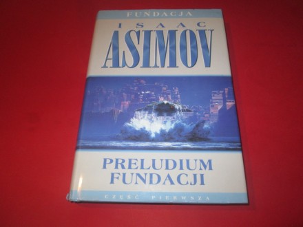 Preludium Fundacji Isaac Asimov