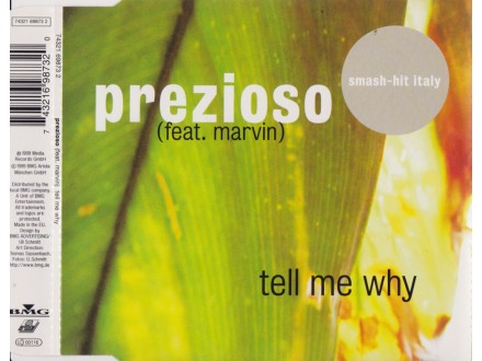 Prezioso (feat marvin) - tell me why