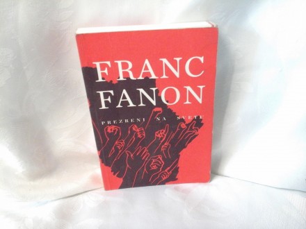 Prezreni na svetu Franc Fanon
