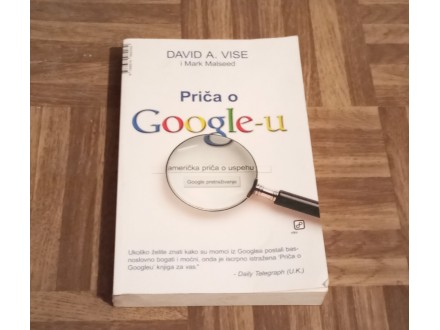 Priča o Google-u, David A. Vise, Mark Malseed