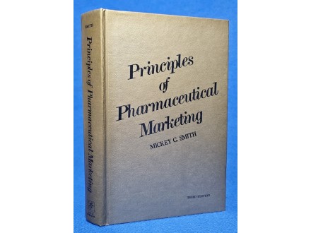 Principles of pharmaceutical marketing- Mickey C. Smith