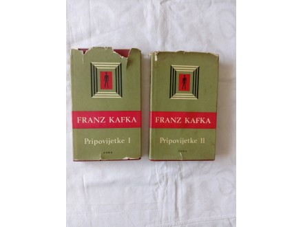 Pripovijetke I, II - Franz Kafka